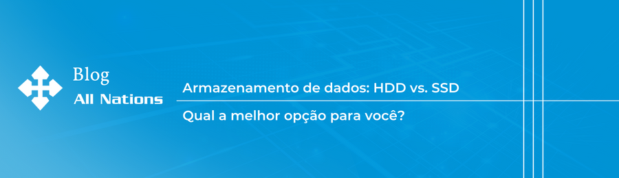 Armazenamento de dados: HDD vs. SSD - Qual a melhor opção para você?